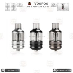 อะตอมแท้งค์ VOOPOO TPP Pod Tank 5.5 ML 26mm Atomizer [แท้]