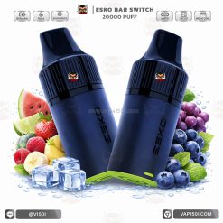 หัว ESKO Switch 20000 Puffs
