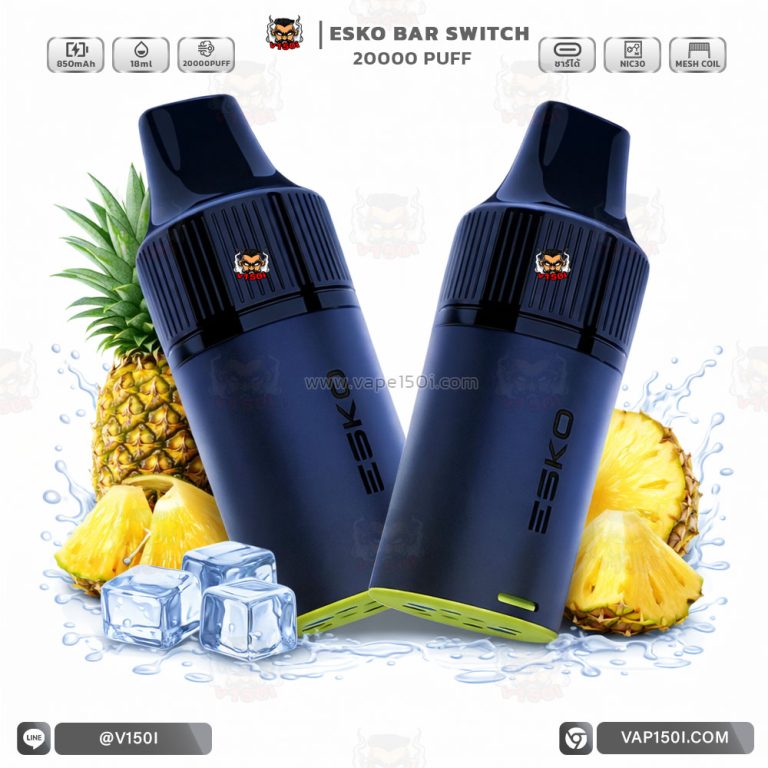หัว ESKO Switch 20000 Puffs Pineapple สับปะรด